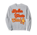 Roller Skating Skate 1970S Chicken Sweatshirt - Fun Novelty Design Unisex - T-Shirt, Sweatshirt, Hoodie