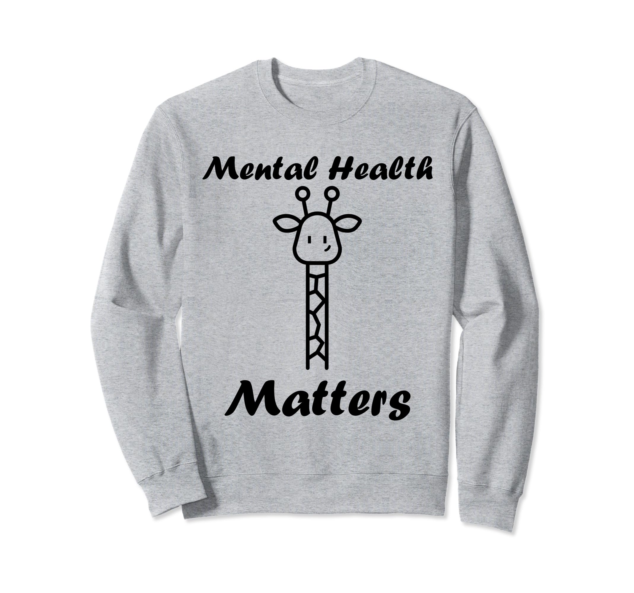 Animal Brain Illness Girafe Mental Sweatshirt - Novelty Apparel Unisex - T-Shirt, Sweatshirt, Hoodie