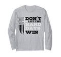Dont Let Hard Days Win Inspirational T-Shirt - Unique Graphic Men Women - T-Shirt, Sweatshirt, Hoodie