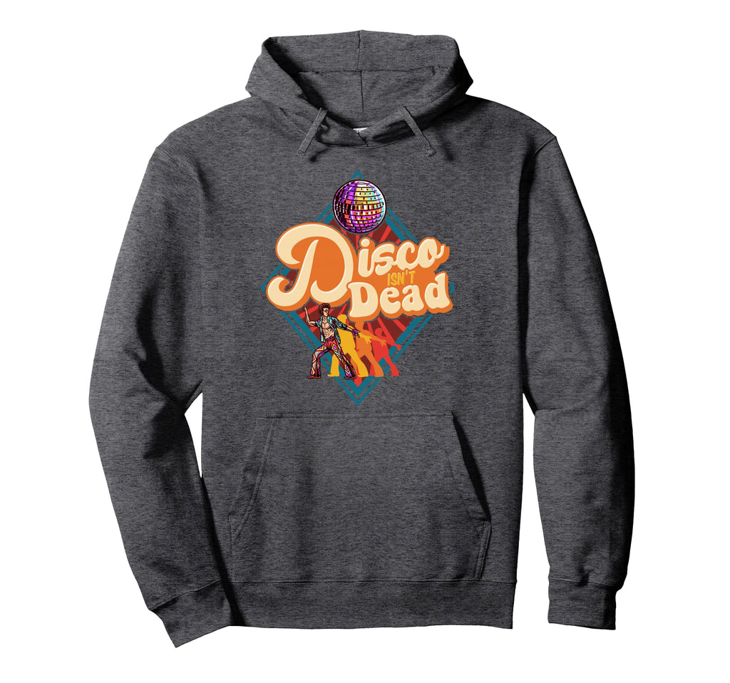 Disco Isnt Dead 70S Disco Music Disco Hoodie - Minimalist Print Men Women - T-Shirt, Sweatshirt, Hoodie