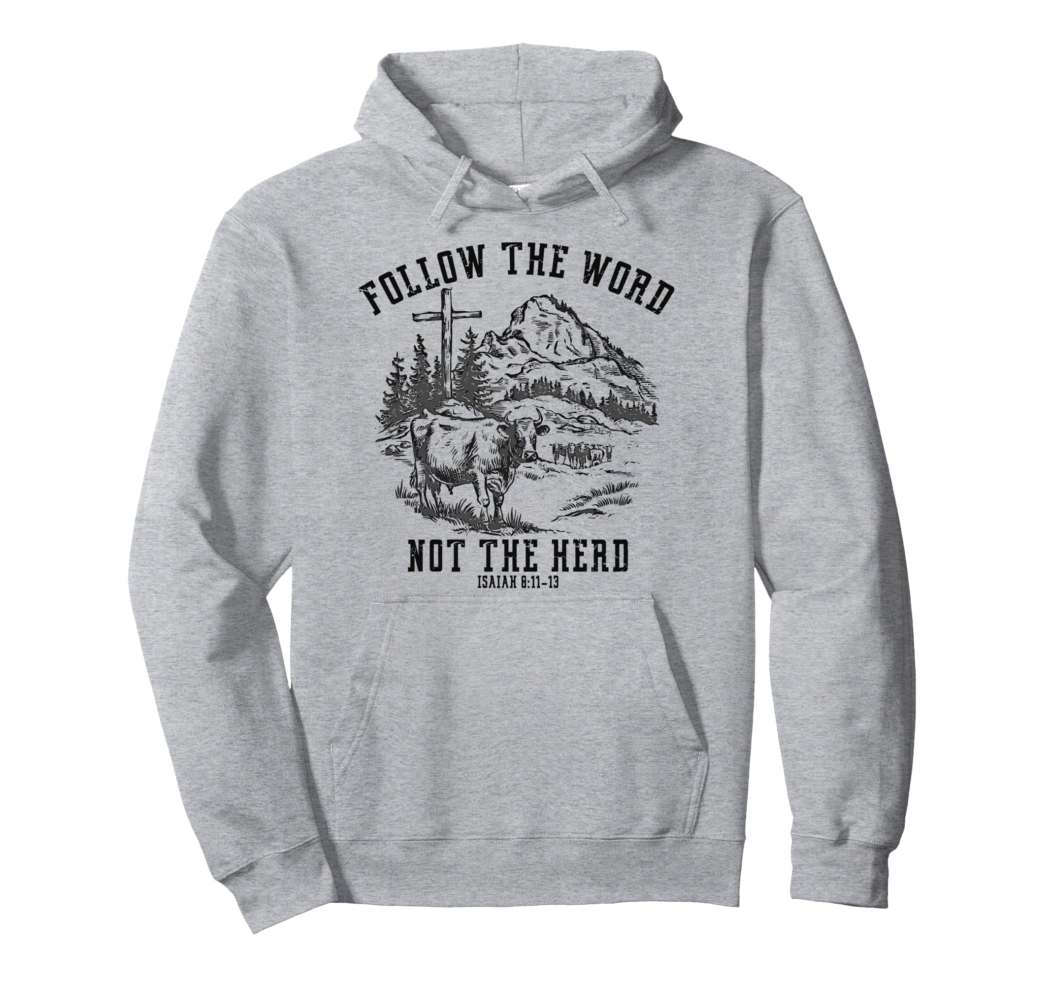 Follow Word Not Herd Western Christian Hoodie - Minimalist Print Unisex - T-Shirt, Sweatshirt, Hoodie