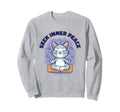 Seek Inner Peace Calmness Sweatshirt - Casual Everyday Wear Men Women - T-Shirt, Sweatshirt, Hoodie