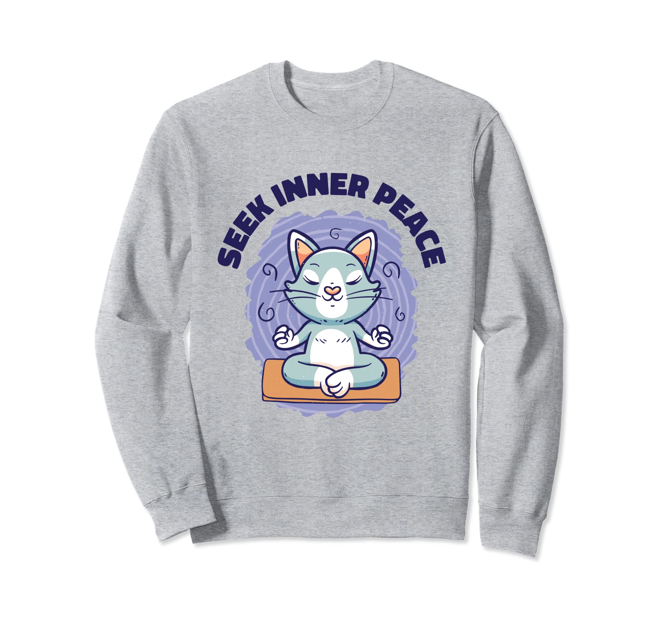 Seek Inner Peace Calmness Sweatshirt - Casual Everyday Wear Men Women - T-Shirt, Sweatshirt, Hoodie