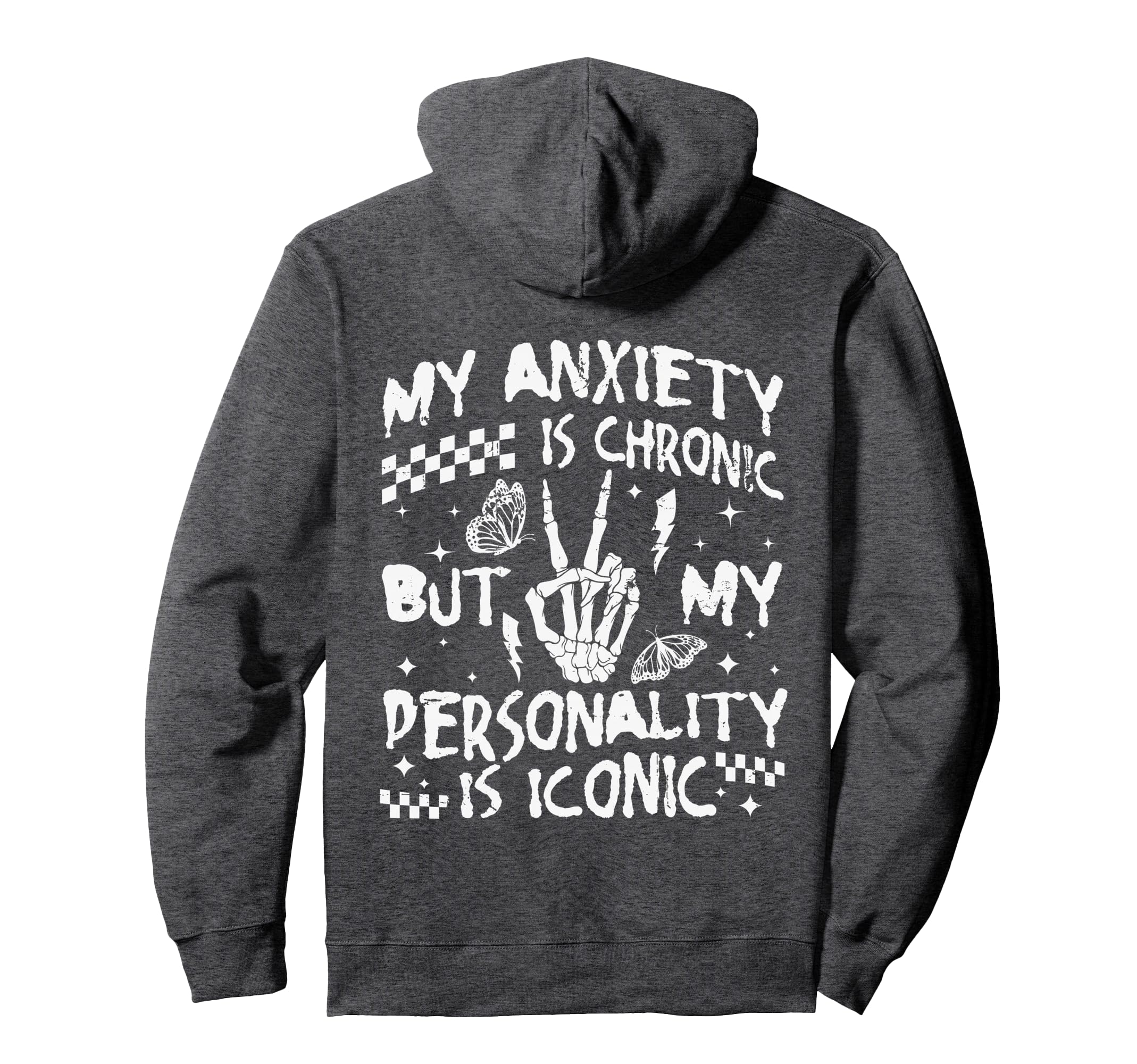 Funny Mental Health My Anxiety Is Hoodie - Custom Art Print for Adults - T-Shirt, Sweatshirt, Hoodie