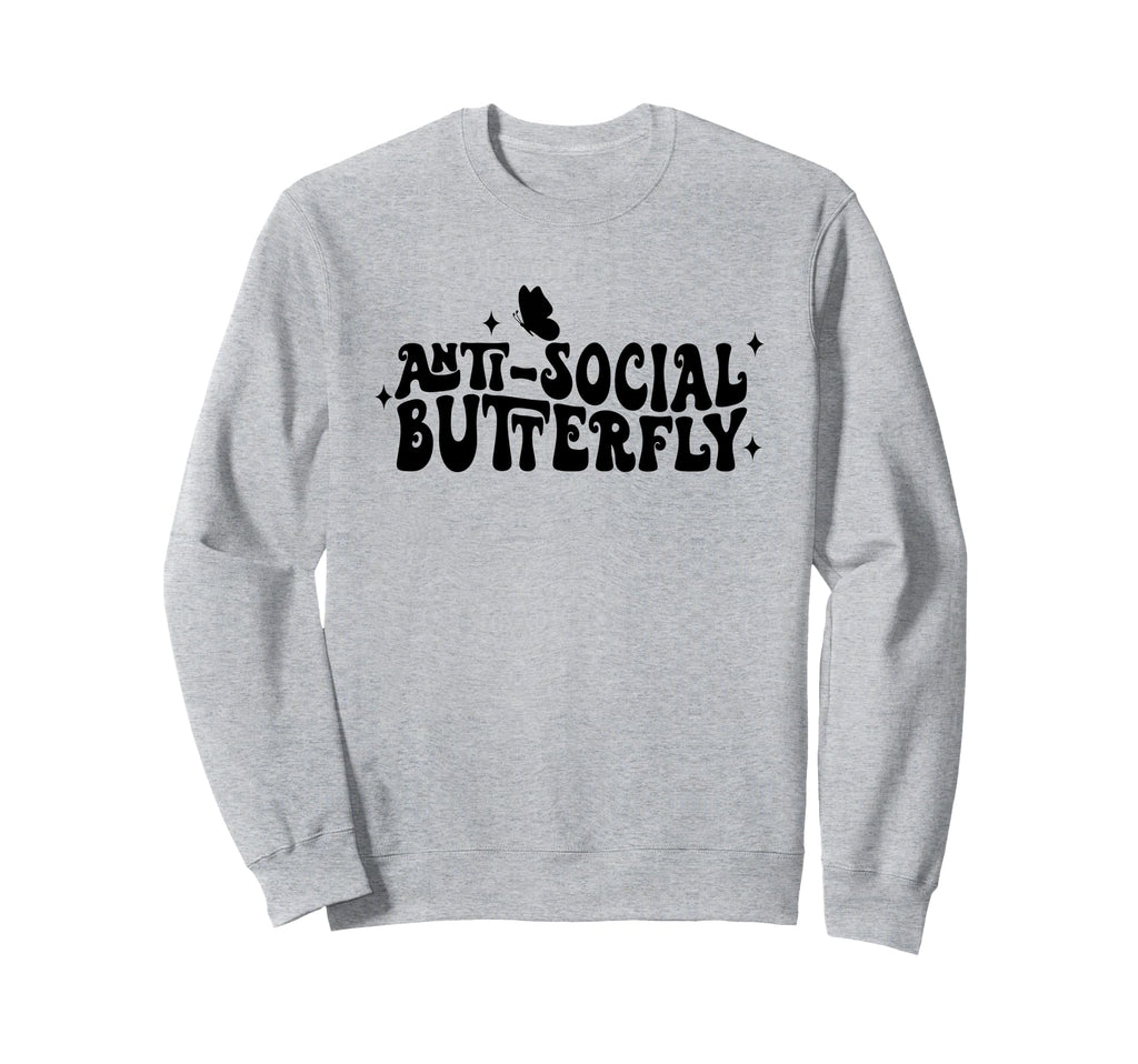 Anti Social Butterfly Introvert Sweatshirt - Unique Graphic Men Women - T-Shirt, Sweatshirt, Hoodie