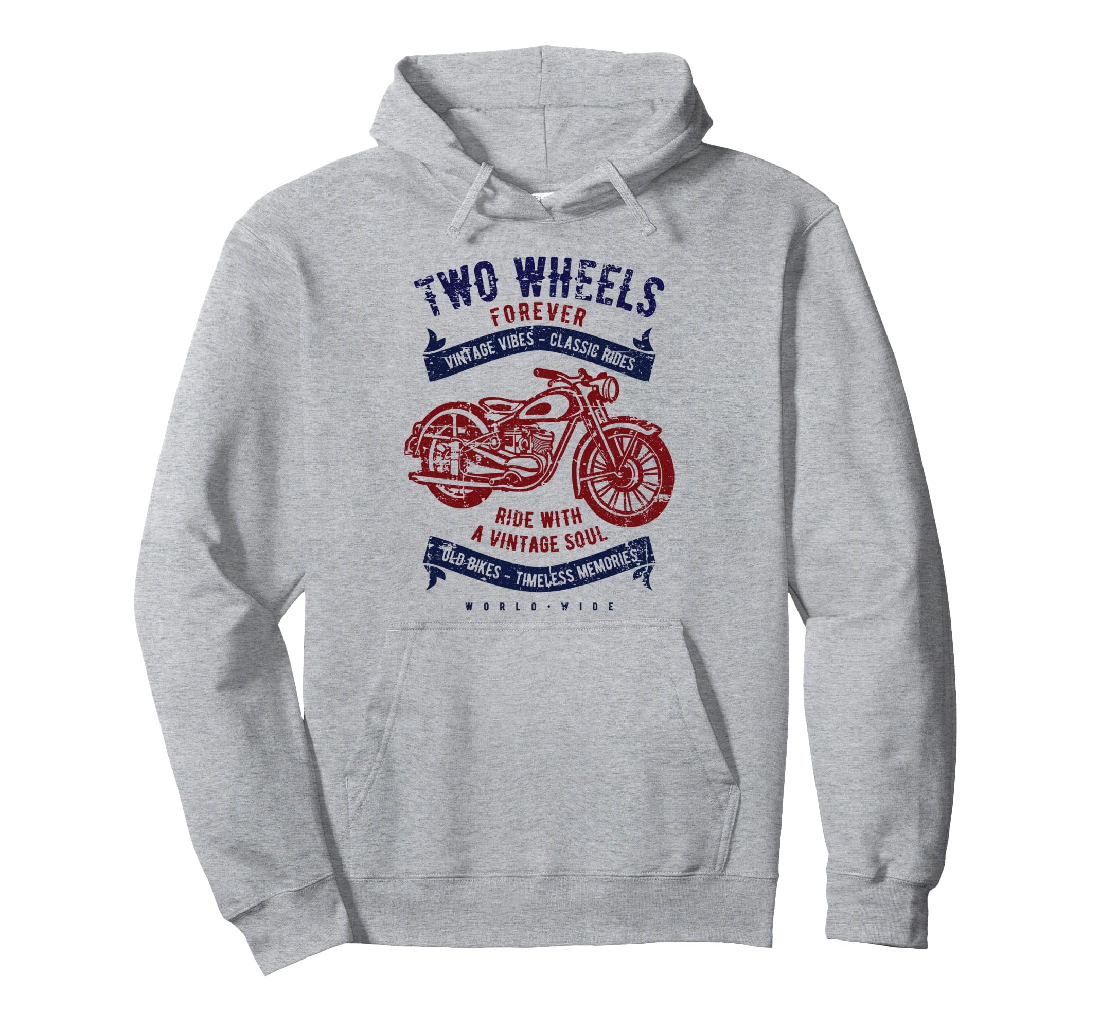 Two Wheels Forever Motorcycle Hoodie - Streetwear Style Unisex - T-Shirt, Sweatshirt, Hoodie