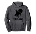 Yeehaw Cowboy Cowgirl Western Rodeo Hoodie - Custom Art Print Men Women - T-Shirt, Sweatshirt, Hoodie