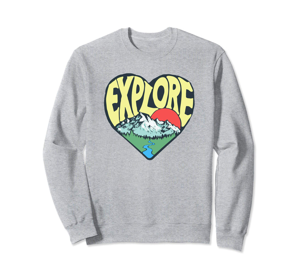 Explore Outdoor Nature Lover Heart Sweatshirt - Unique Graphic Men Women - T-Shirt, Sweatshirt, Hoodie