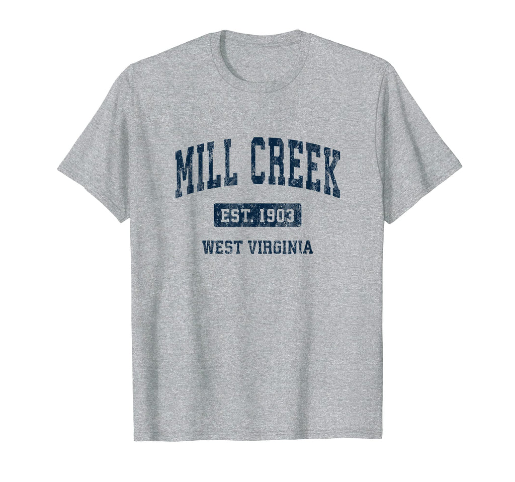 Mill Creek West Virginia Wv Athletic T-Shirt - Novelty Apparel for Adults - T-Shirt, Sweatshirt, Hoodie