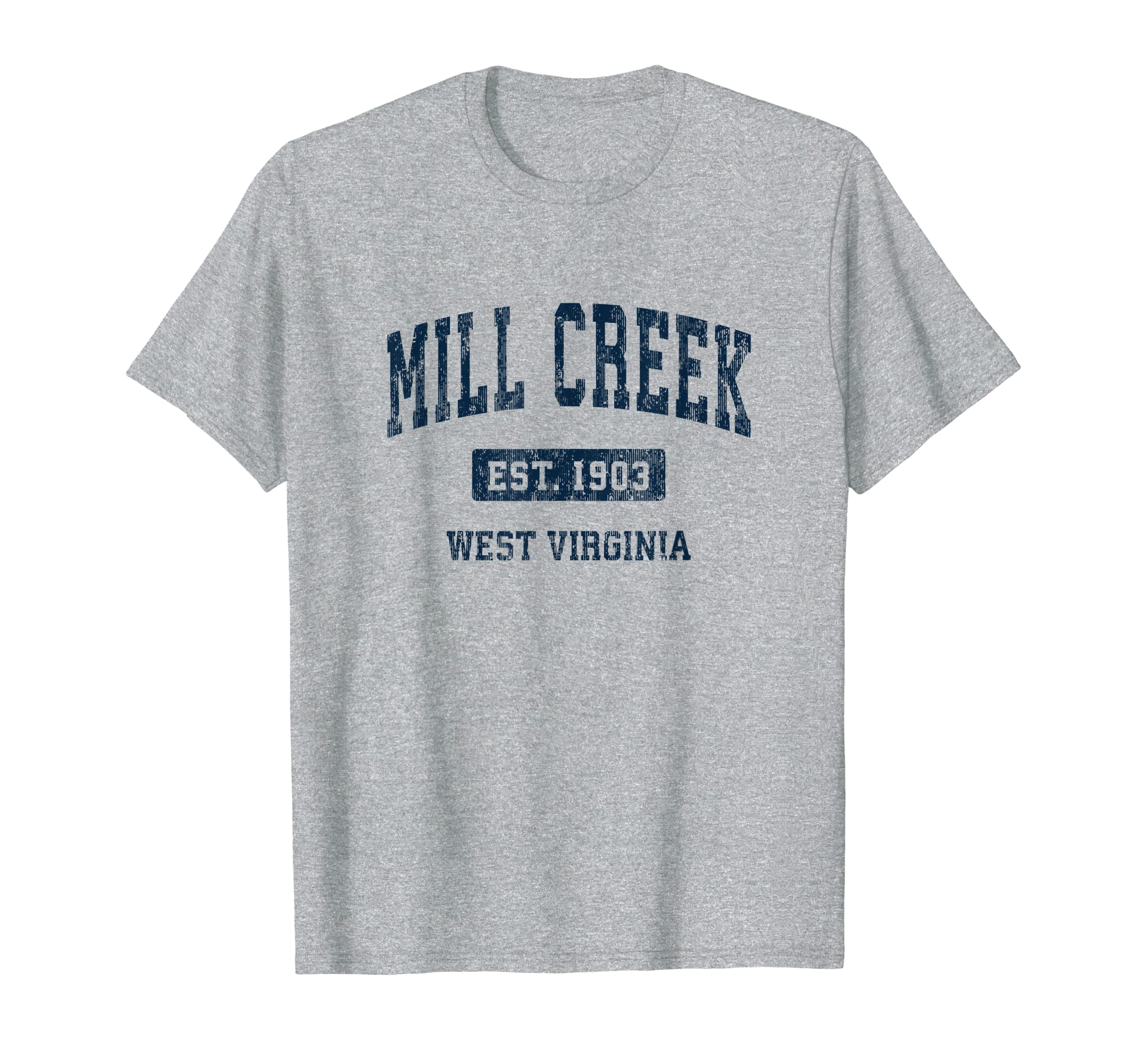 Mill Creek West Virginia Wv Athletic T-Shirt - Novelty Apparel for Adults - T-Shirt, Sweatshirt, Hoodie