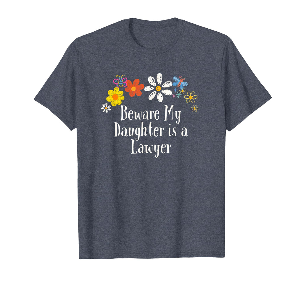 Funny Beware My Daughter Is Lawyer T-Shirt - Minimalist Print Unisex - T-Shirt, Sweatshirt, Hoodie