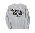 Insect Antisocial Butterfly Sweatshirt - Minimalist Print Unisex - T-Shirt, Sweatshirt, Hoodie