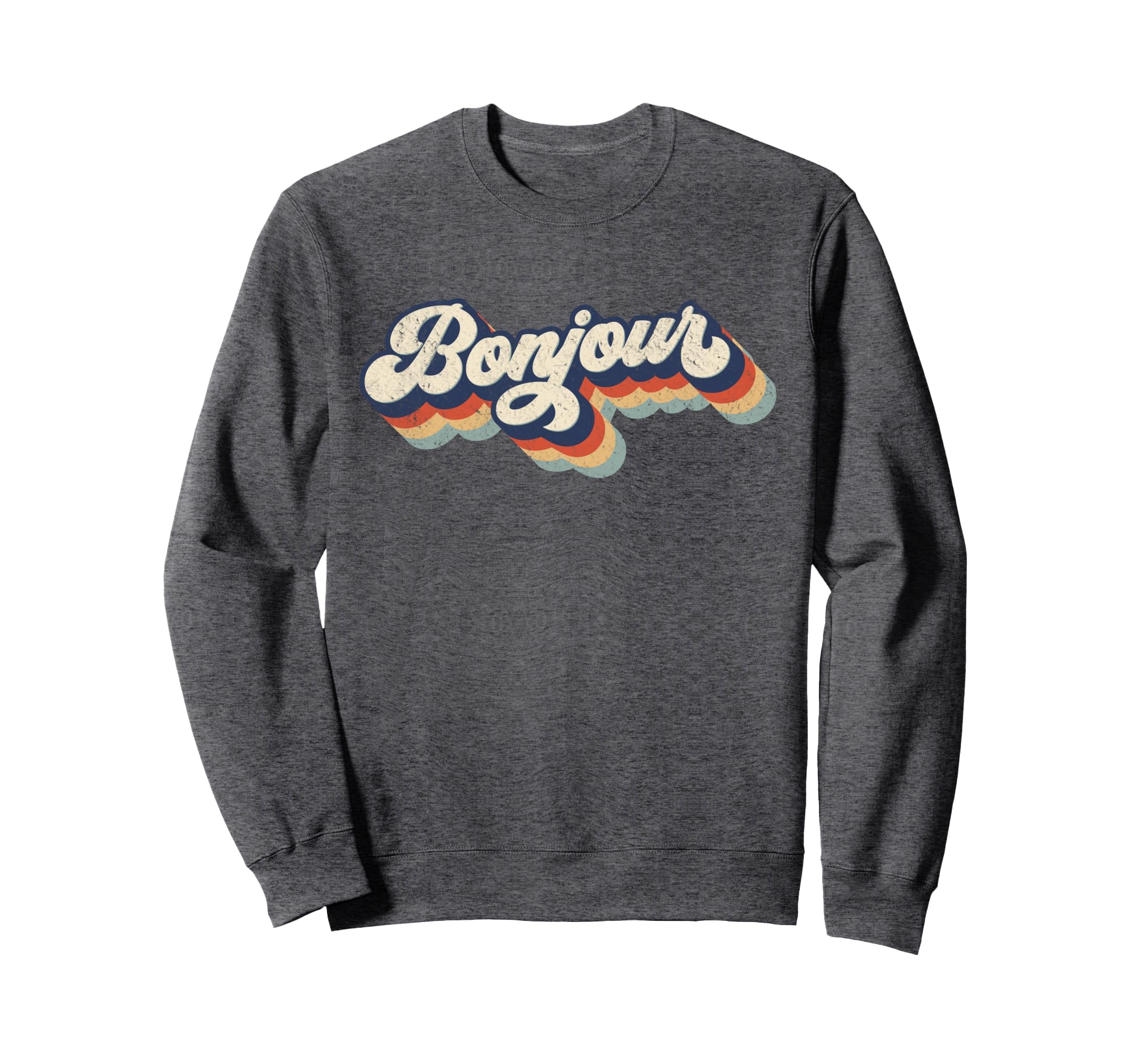 Bonjour Womens Sweatshirt - Novelty Apparel Men Women - T-Shirt, Sweatshirt, Hoodie