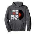 Music Collector Vinyl Record Player Hoodie - Trendy Graphic Unisex - T-Shirt, Sweatshirt, Hoodie