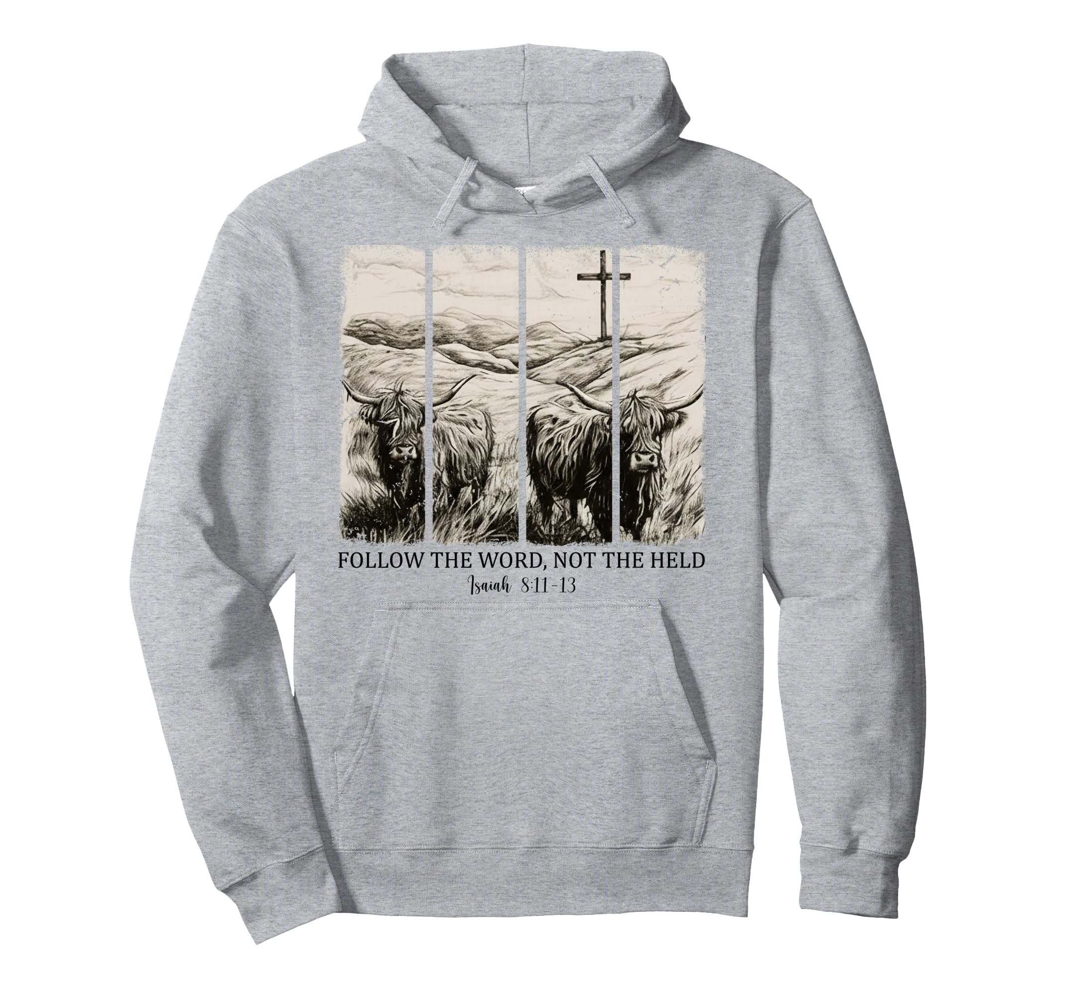 Follow Word Not Herd Western Christian Jesus Hoodie - Unique Graphic Unisex - T-Shirt, Sweatshirt, Hoodie