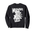 Meowdy Partner Funny Cowboy Cat Sweatshirt - Fun Novelty Design for Adults - T-Shirt, Sweatshirt, Hoodie