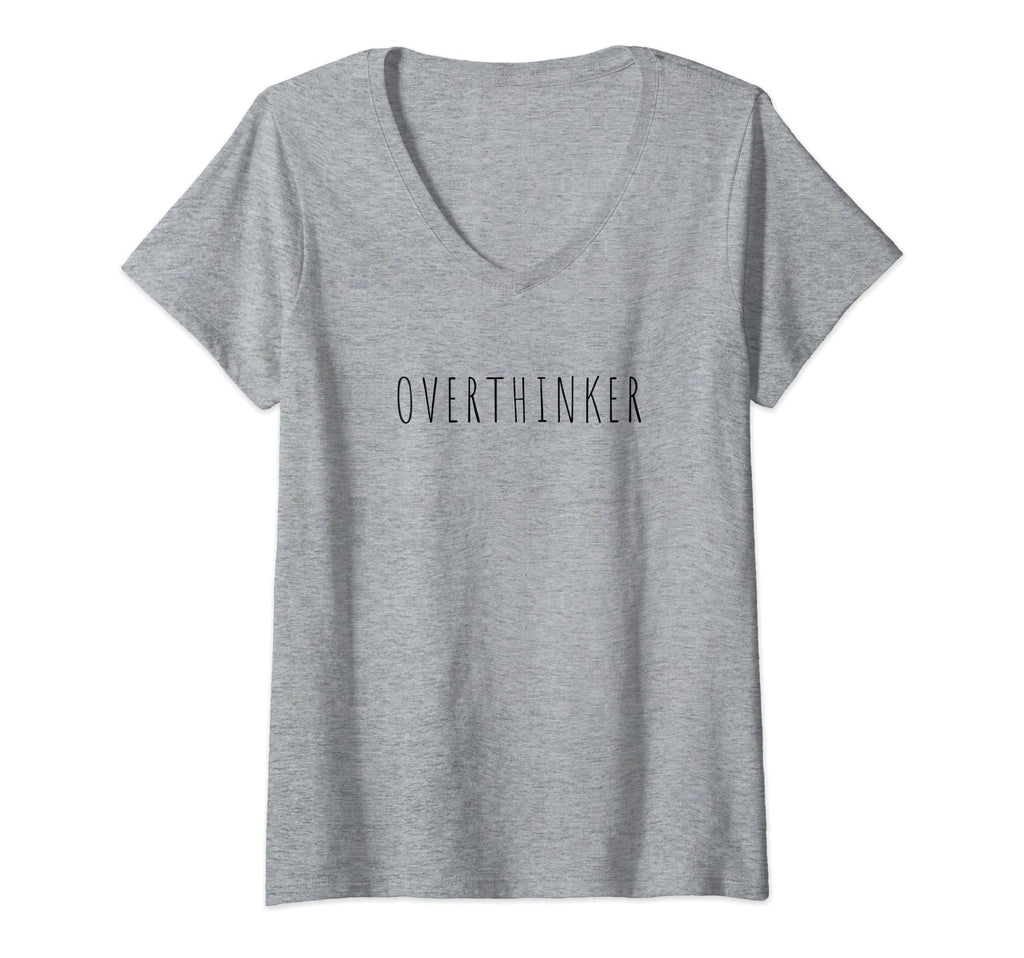 Womens Overthinker Funny Anxiety T-Shirt - Custom Art Print Men Women - T-Shirt, Sweatshirt, Hoodie
