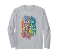 Broken Crayons Can Still Color Mental T-Shirt - Graphic Print Men Women - T-Shirt, Sweatshirt, Hoodie