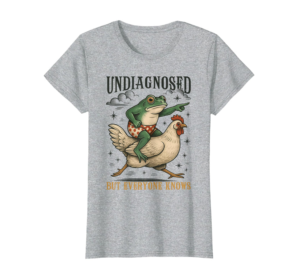 Undiagnosed But Everyone Knows Frog T-Shirt - Trendy Graphic for Adults - T-Shirt, Sweatshirt, Hoodie