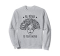 Mental Health Awareness Self Care Sweatshirt - Custom Art Print for Adults - T-Shirt, Sweatshirt, Hoodie