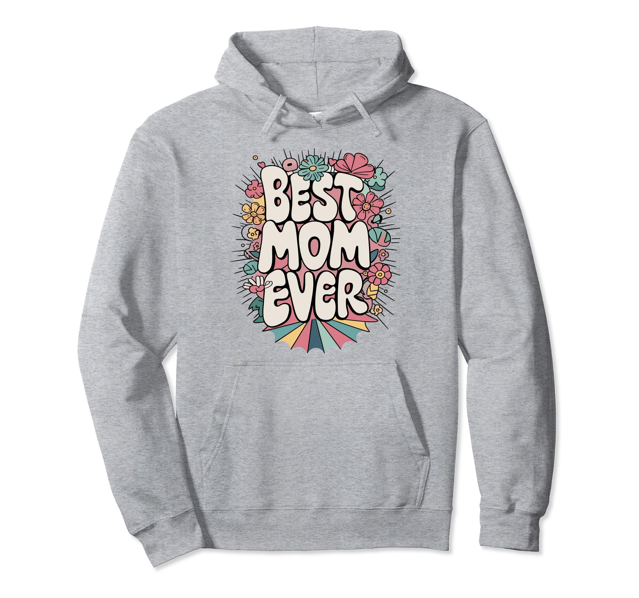Best Mom Floral Typography Groovy Hoodie - Aesthetic Graphic Men Women - T-Shirt, Sweatshirt, Hoodie