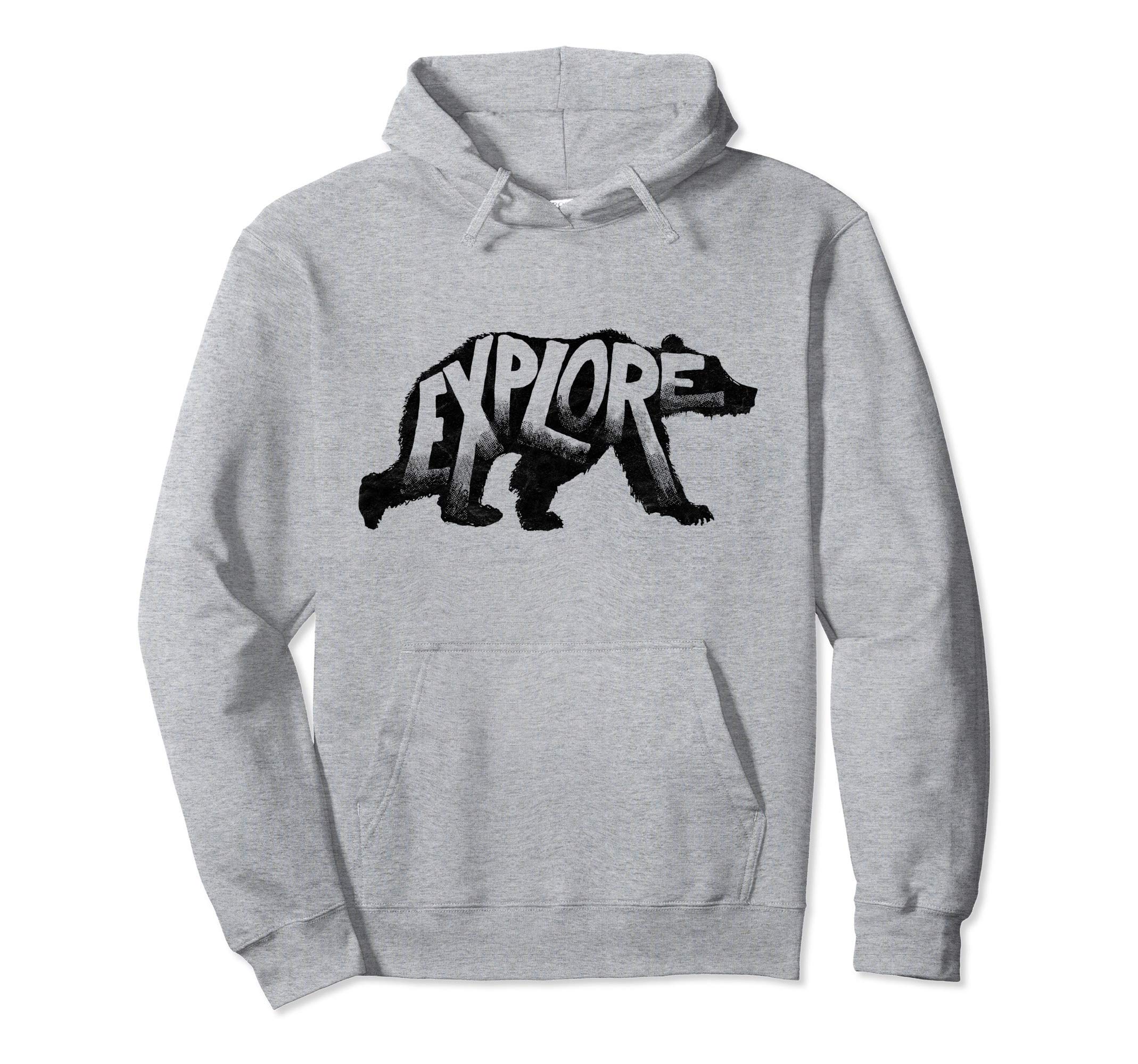 Explore Bear Typography Outdoors Hoodie - Novelty Apparel Unisex - T-Shirt, Sweatshirt, Hoodie