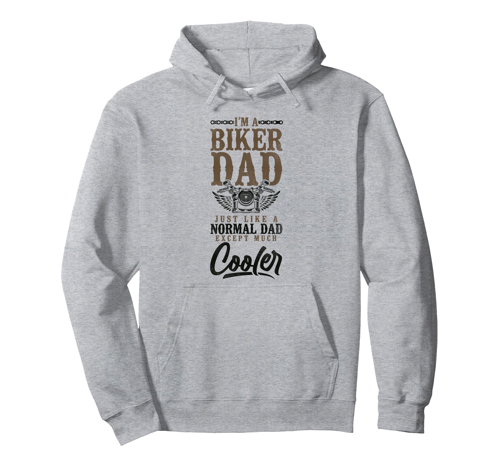Motorcycle Biker Dad Im Biker Dad Just Hoodie - Streetwear Style Unisex - T-Shirt, Sweatshirt, Hoodie