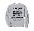 Funny Ask Me About Adhd Autism Sweatshirt - Aesthetic Graphic for Adults - T-Shirt, Sweatshirt, Hoodie