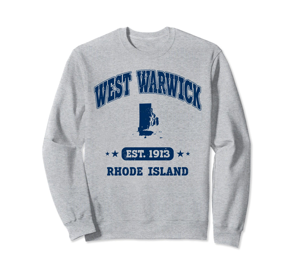 West Warwick Rhode Island Ri Sweatshirt - Fun Novelty Design for Adults - T-Shirt, Sweatshirt, Hoodie