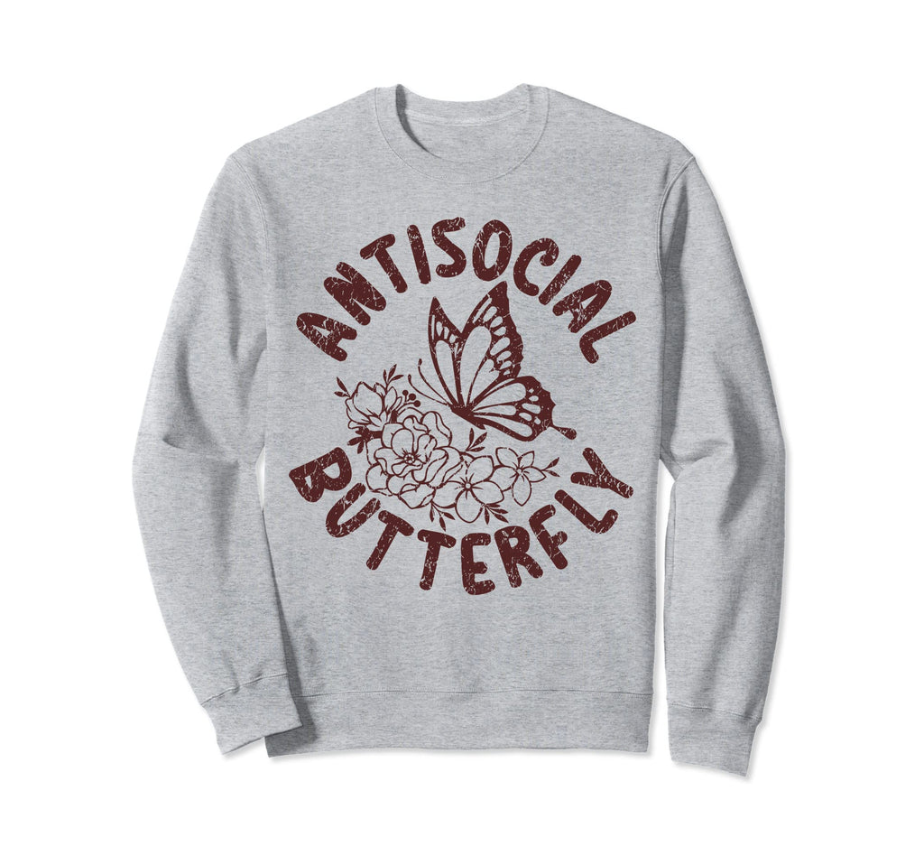 Insect Antisocial Butterfly Sweatshirt - Casual Everyday Wear for Adults - T-Shirt, Sweatshirt, Hoodie