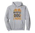 Motorcycle Biker I Like My Hoodie - Casual Everyday Wear for Adults - T-Shirt, Sweatshirt, Hoodie