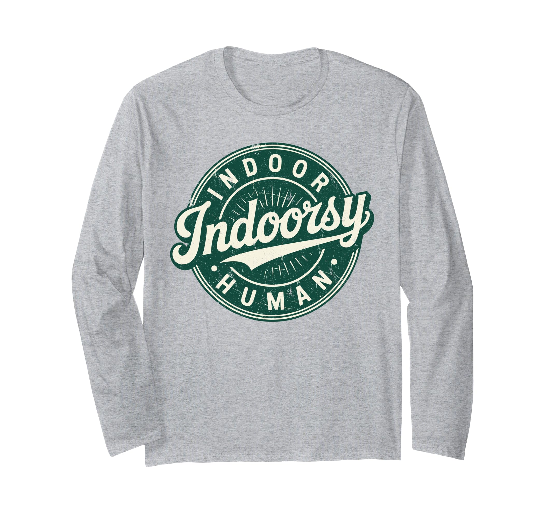 Homebody Indoor Human Antisocial Introvert T-Shirt - Novelty Apparel Unisex - T-Shirt, Sweatshirt, Hoodie