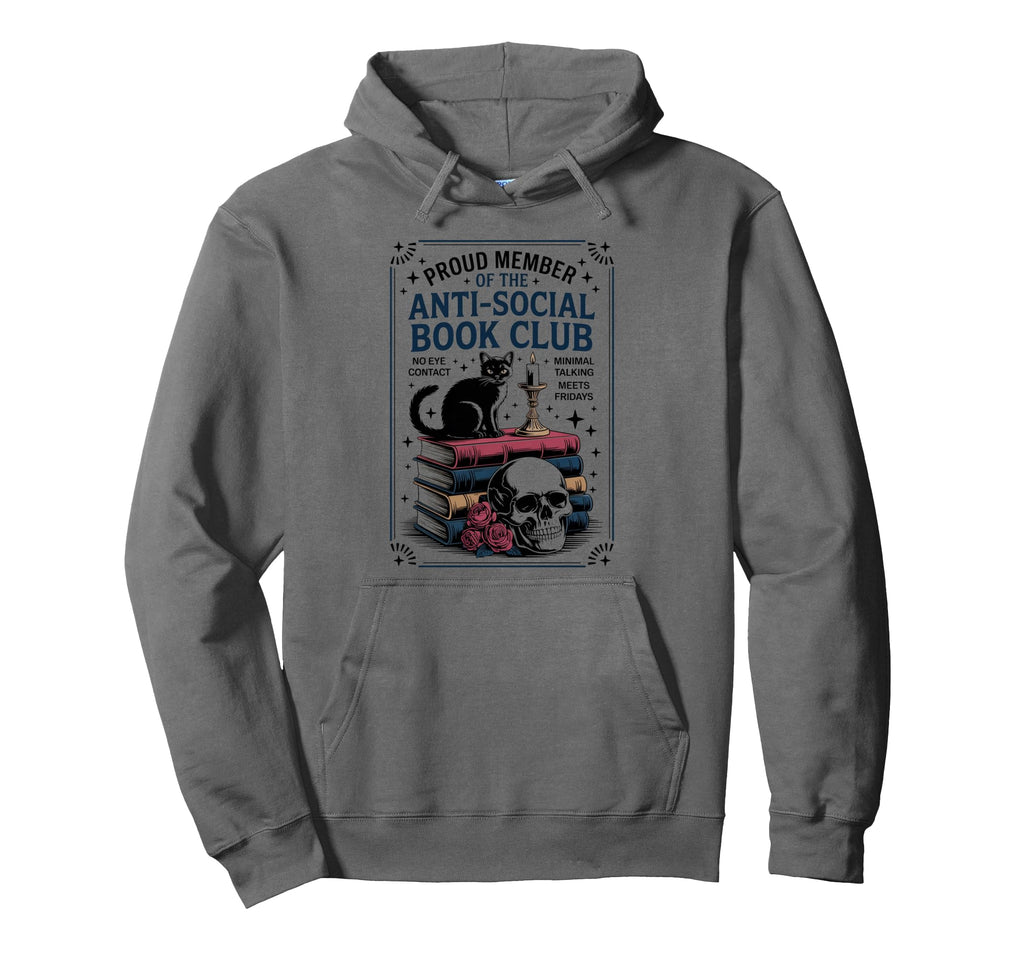 Anti Social Book Club Cat Hoodie - Fun Novelty Design for Adults - T-Shirt, Sweatshirt, Hoodie