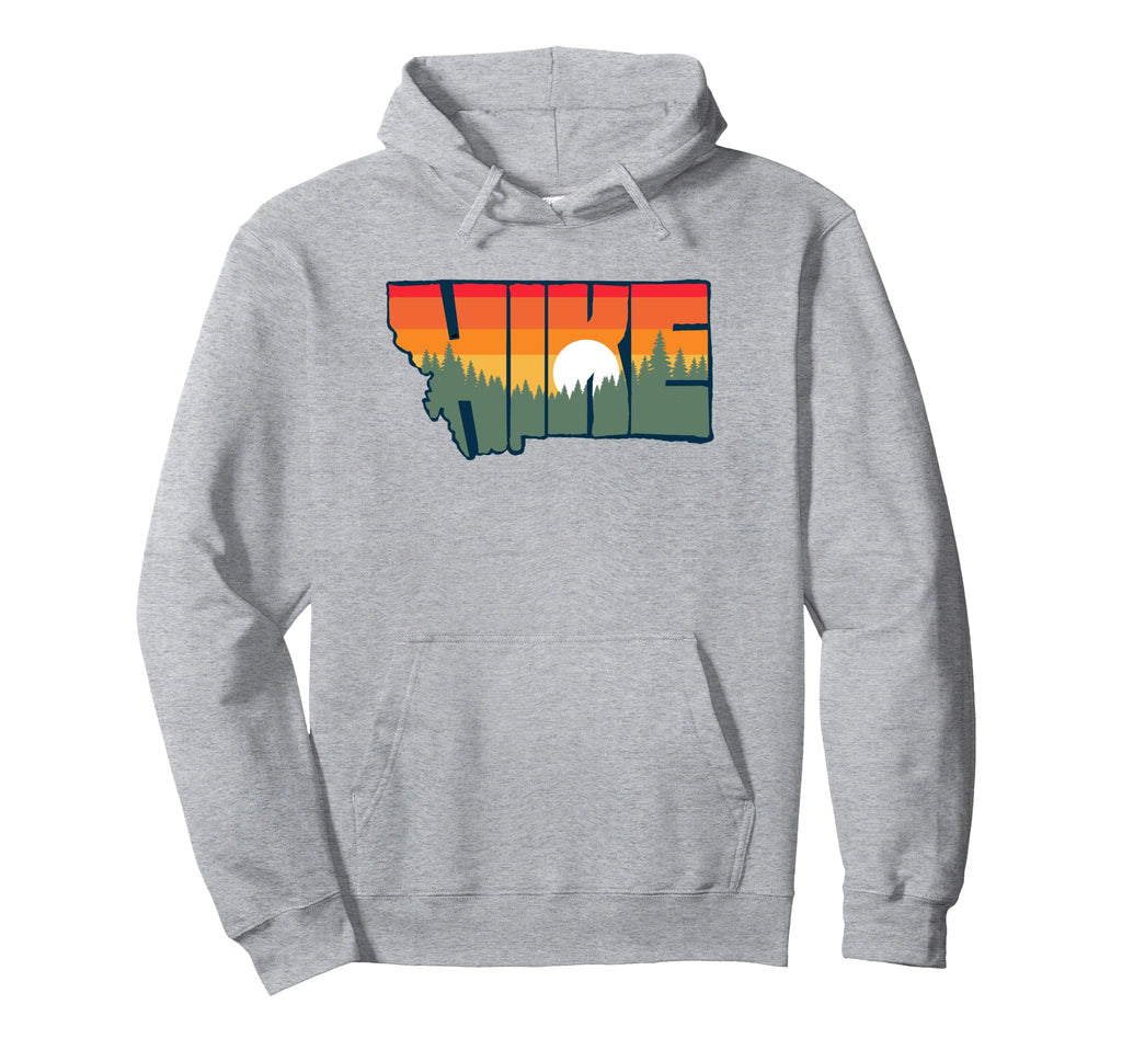 Hike Montana State Outdoor Hiking Hoodie - Casual Everyday Wear Men Women - T-Shirt, Sweatshirt, Hoodie