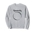 Equanimity Calmness Family School Sweatshirt - Trendy Graphic for Adults - T-Shirt, Sweatshirt, Hoodie