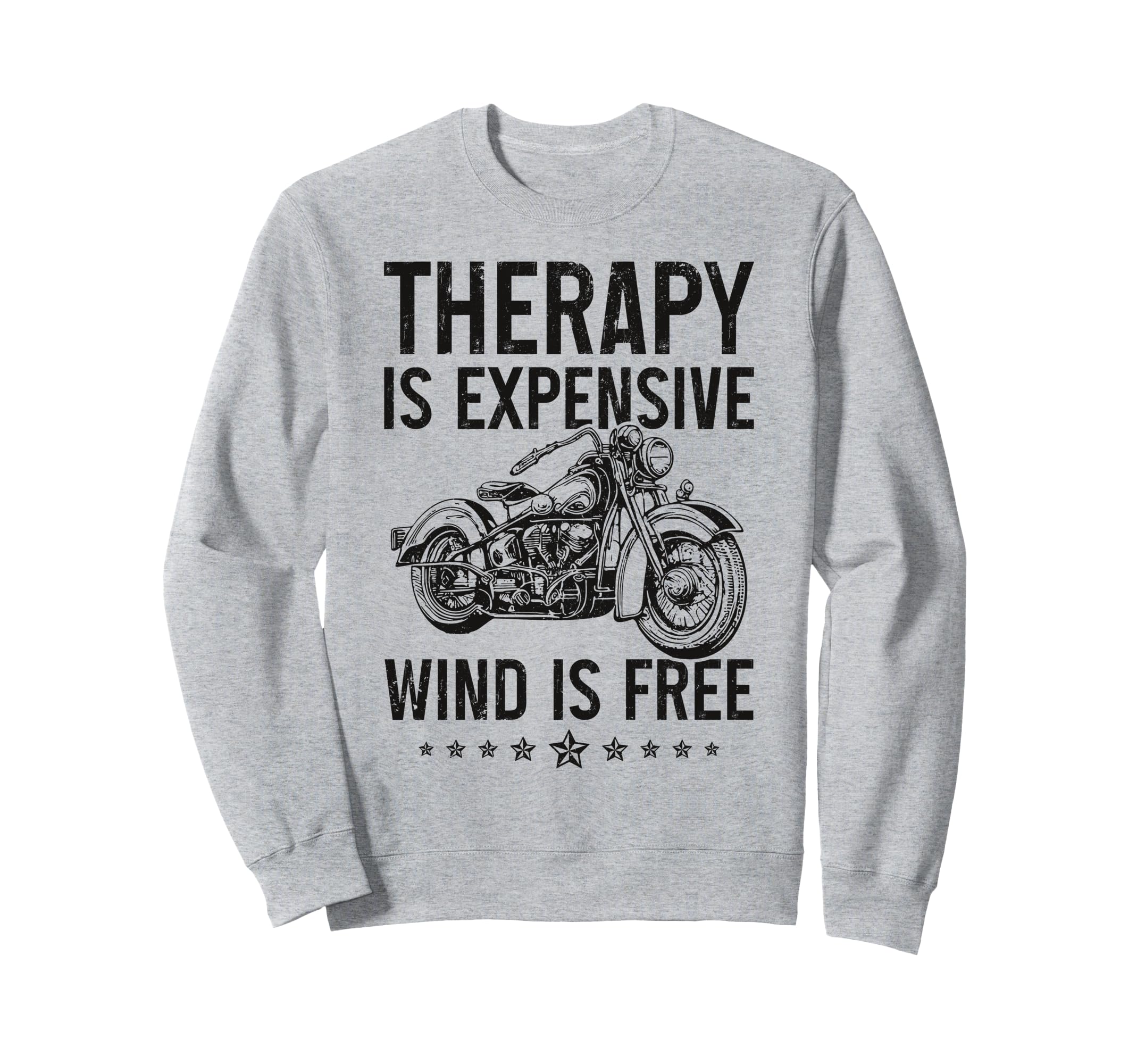 Motorcycle Therapy Is Expensive Wind Sweatshirt - Streetwear Style Unisex - T-Shirt, Sweatshirt, Hoodie