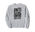 Antisocial Butterfly Rarely Seen Sweatshirt - Trendy Graphic Men Women - T-Shirt, Sweatshirt, Hoodie