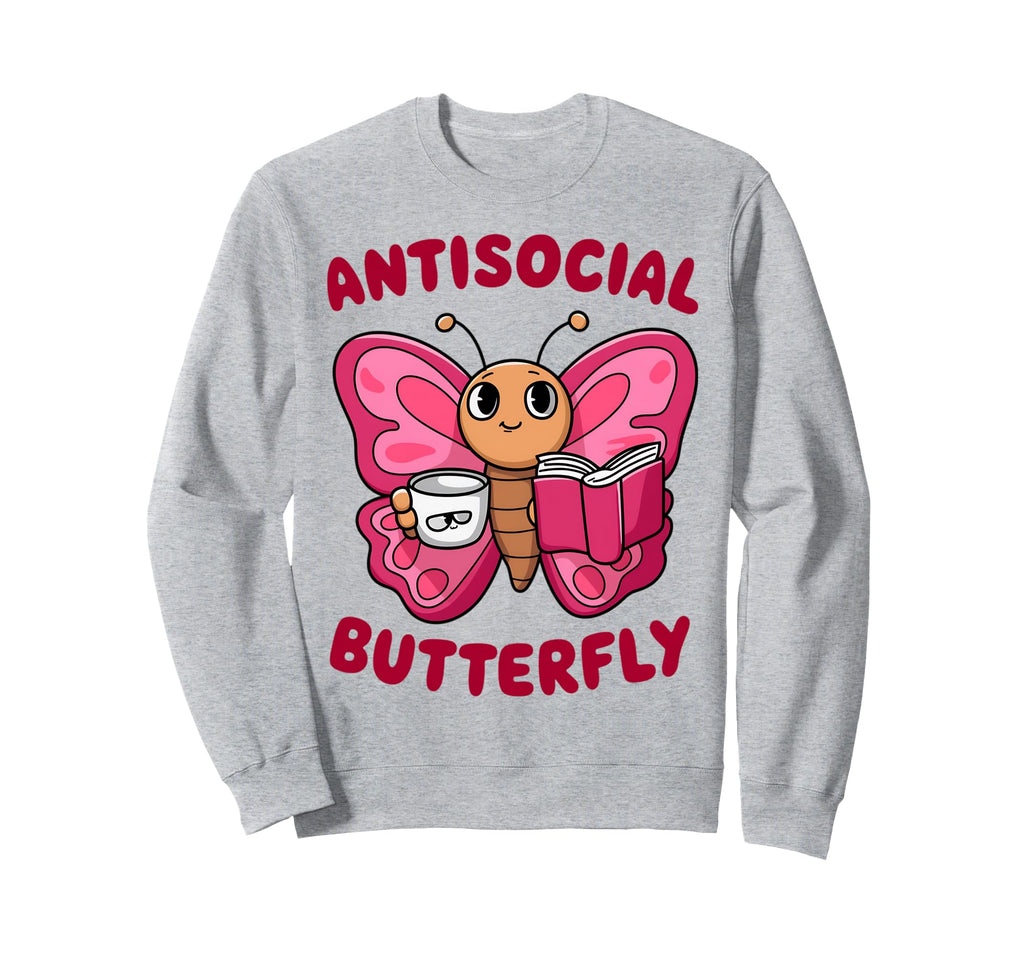 Groovy Anti Social Butterfly Ironic Sweatshirt - Graphic Print for Adults - T-Shirt, Sweatshirt, Hoodie