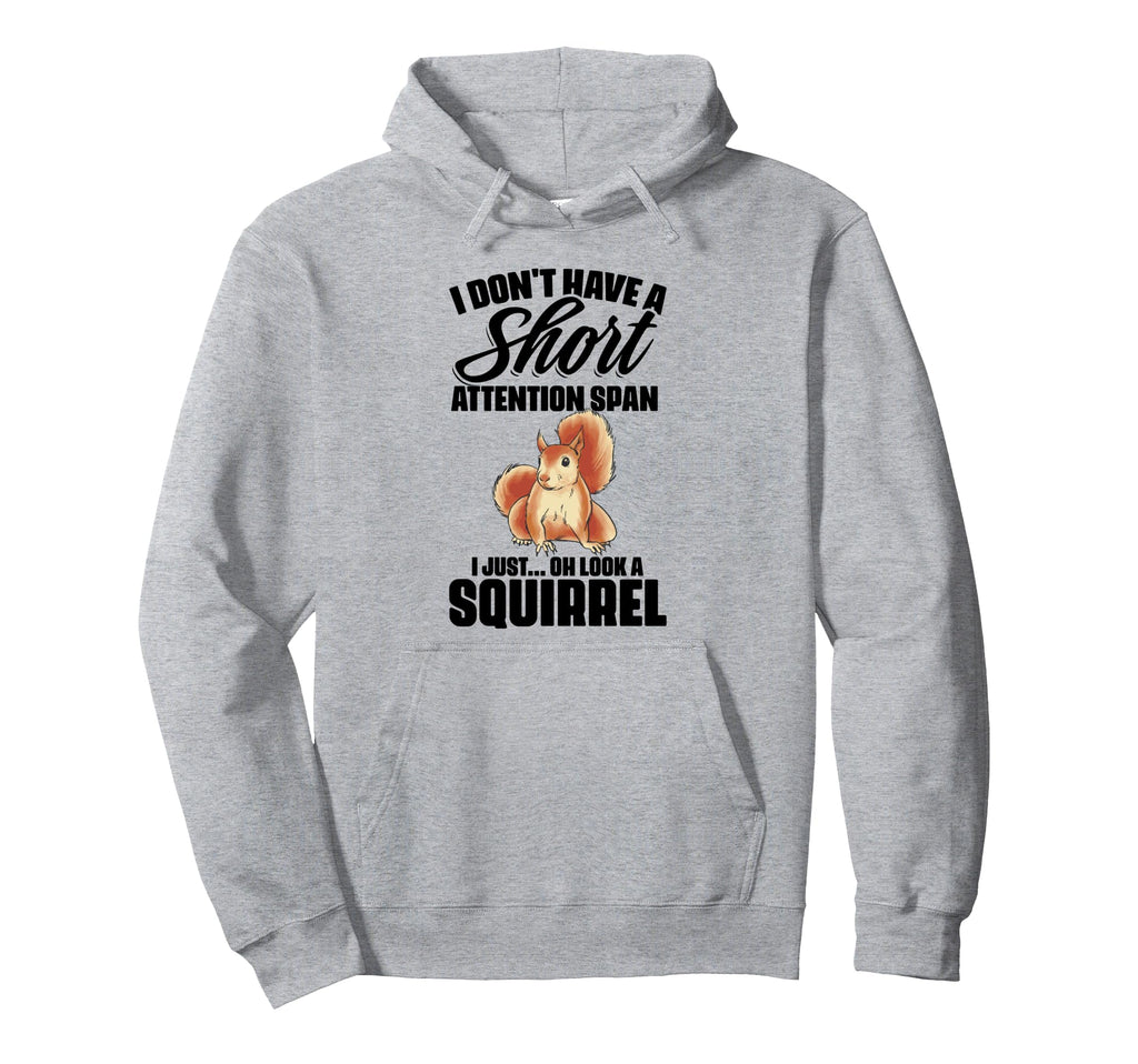 I Dont Have Short Attention Span Hoodie - Aesthetic Graphic for Adults - T-Shirt, Sweatshirt, Hoodie