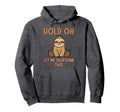 Hold Let Me Overthink This Funny Hoodie - Trendy Graphic Unisex - T-Shirt, Sweatshirt, Hoodie