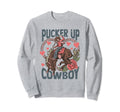 Pucker Up Cowboy Groovy Howdy Sweatshirt - Unique Graphic Men Women - T-Shirt, Sweatshirt, Hoodie