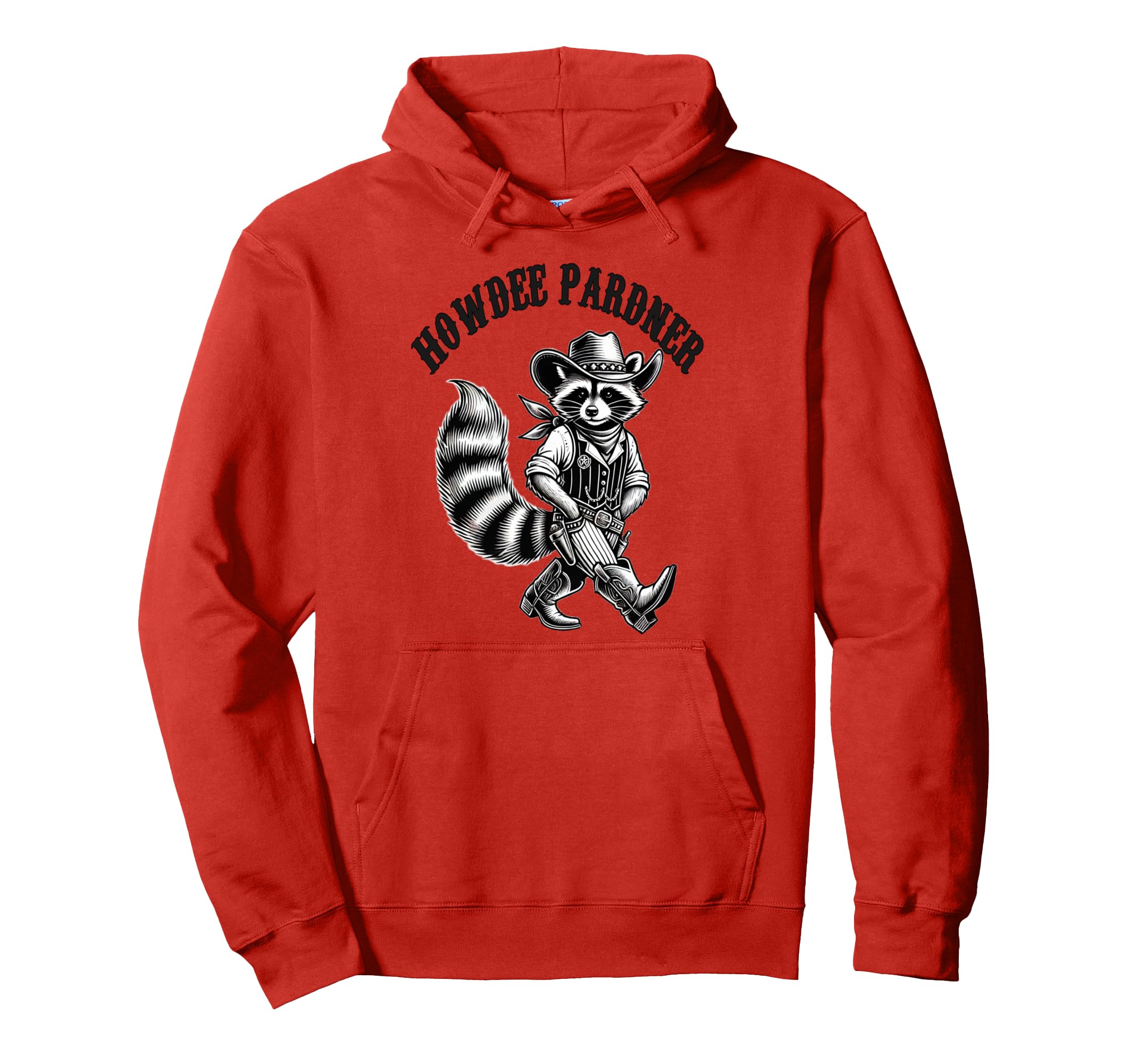 Racoon Country N Western Howdee Barn Hoodie - Fun Novelty Design Men Women - T-Shirt, Sweatshirt, Hoodie