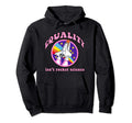 Equality Isnt Rocket Science Lgbt Gay Hoodie - Graphic Print Men Women - T-Shirt, Sweatshirt, Hoodie