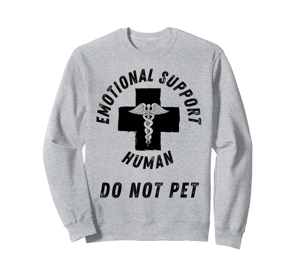 Emotional Support Human T-Shirt - Minimalist Print Men Women - T-Shirt, Sweatshirt, Hoodie