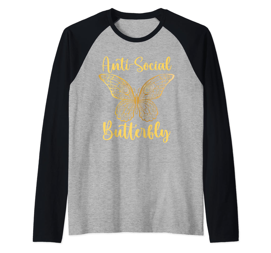 Anti Social Butterfly Funny Butterfly Sweatshirt - Trendy Graphic Unisex - T-Shirt, Sweatshirt, Hoodie