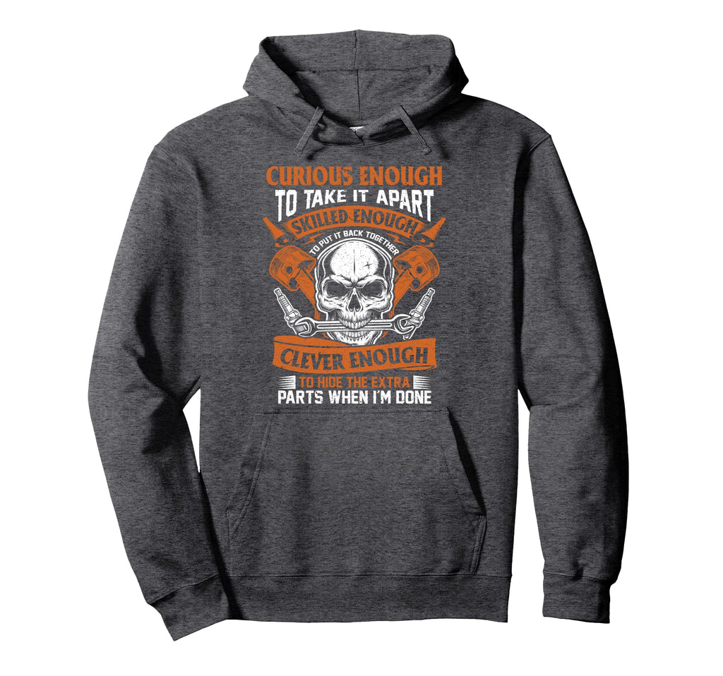 Funny Mechanic Gift Curious Skilled And Hoodie - Graphic Print Unisex - T-Shirt, Sweatshirt, Hoodie