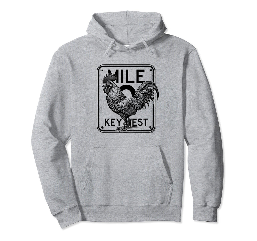 Key West Florida Chicken Mile 0 Hoodie - Casual Everyday Wear Unisex - T-Shirt, Sweatshirt, Hoodie