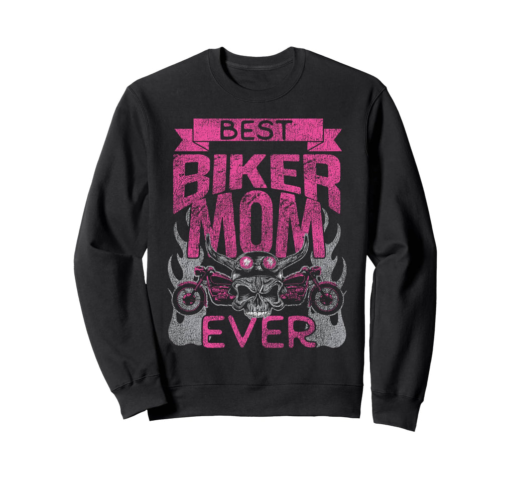 Motorcycle Biker Mom Best Biker Mom Sweatshirt - Novelty Apparel Men Women - T-Shirt, Sweatshirt, Hoodie