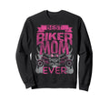 Motorcycle Biker Mom Best Biker Mom Sweatshirt - Novelty Apparel Men Women - T-Shirt, Sweatshirt, Hoodie