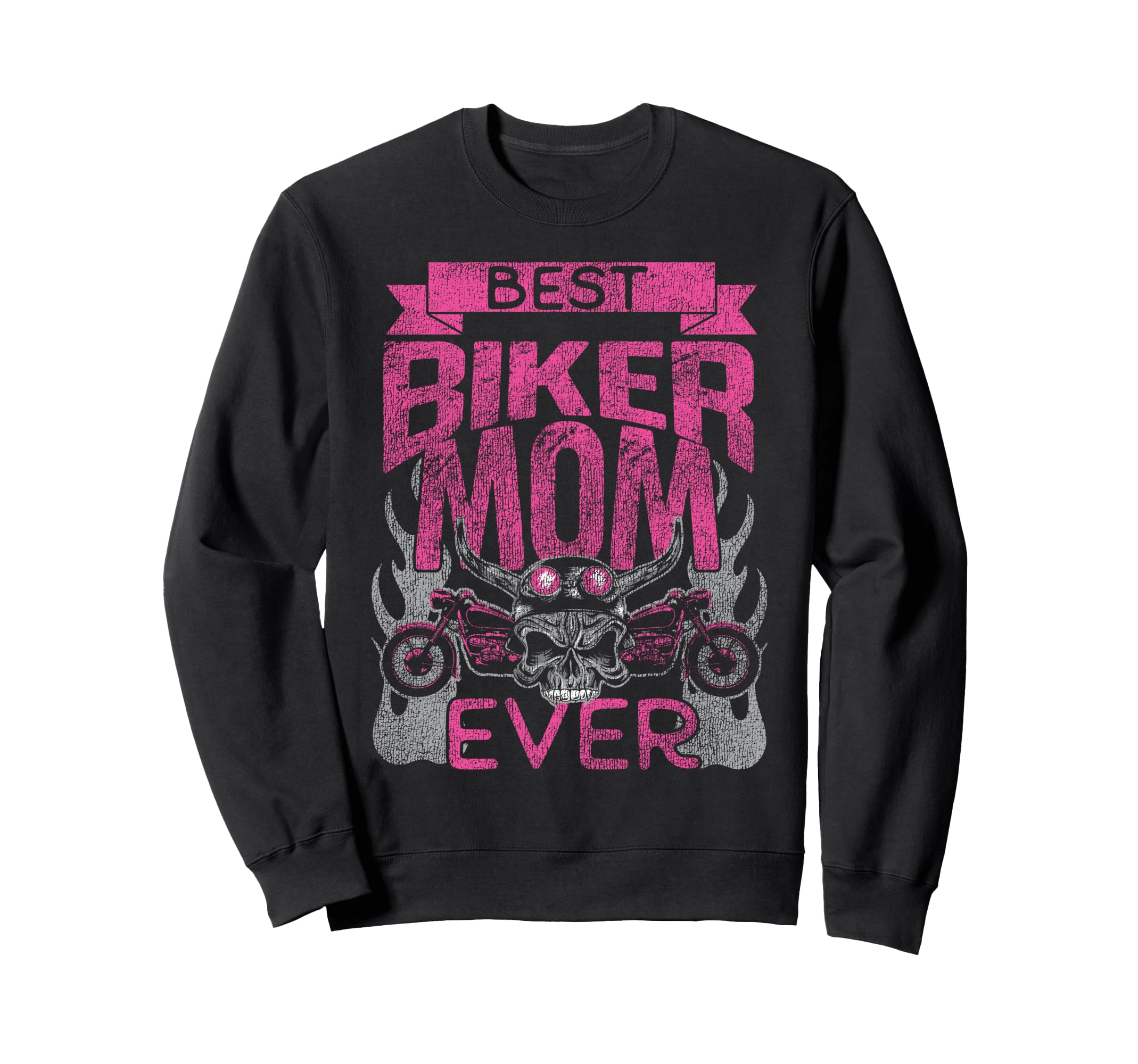 Motorcycle Biker Mom Best Biker Mom Sweatshirt - Novelty Apparel Men Women - T-Shirt, Sweatshirt, Hoodie